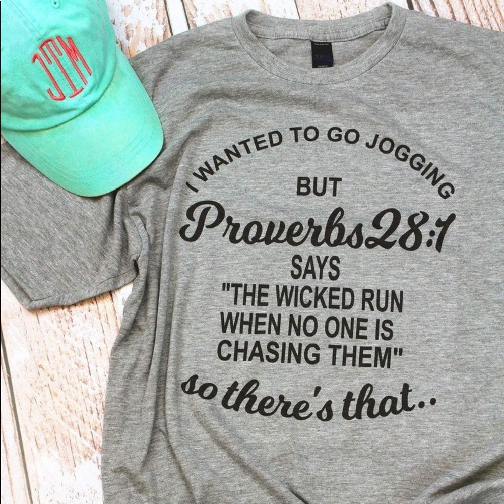 Proverbs 28:1 Tee